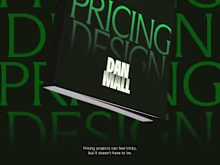 Reintroducing Dan Mall's 'Pricing Design'