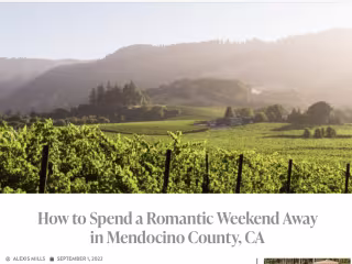 Mendocino Wine Country | LOCALE Magazine & Visit Mendocino