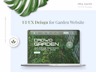 UI/UX Design for Crowd Garden project