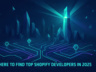 Where to Find Top Shopify Developers in 2025: A Complete Guide