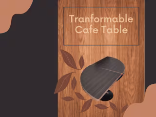 Design Studio -  Transformable Cafe Table