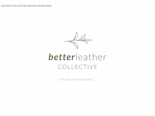 Betterleather Collective - Brand Strategy and Brand Identity