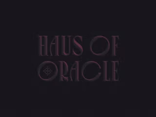 Haus of  Oracle [Personal Project]