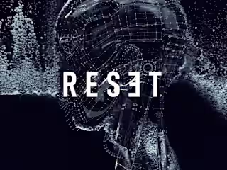 RESET | Title sequence