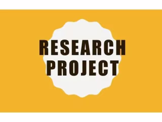 RESEARCH PROJECT