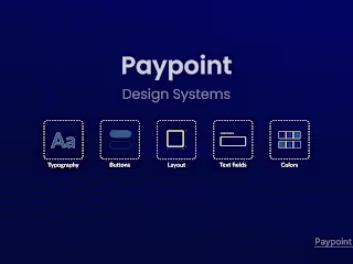 Design system for a fin-tech company (PayPoint)