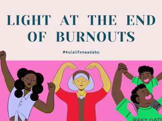 Light at the End of Burnout: Using Connections/Relationships
