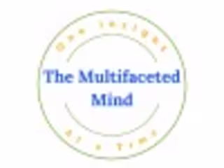 The Multifaceted Mind