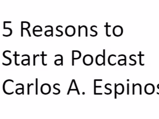 5 Reasons Why You Need to Start a Podcast for Your Business Righ