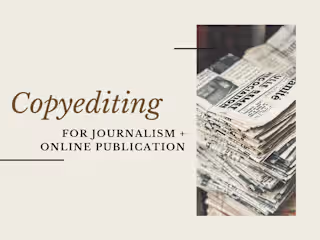 No. 1: Copyediting for Journalism