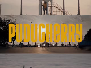 Cinematic Travel Video – Pondicherry