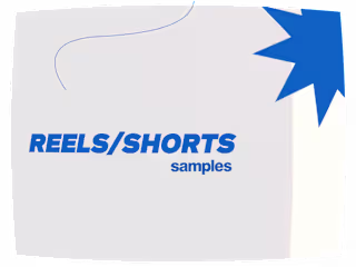 Shorts/Reels - Samples