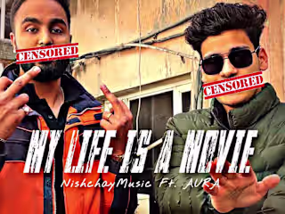 My life is a movie by Nishchaymusic ft. AURA 