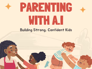 Parenting With A.I