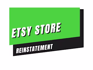 Etsy Store Reinstatement