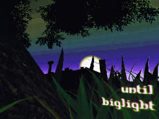 until biglight - demo