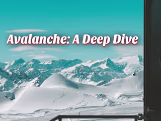 Avalanche: A Deep Dive
