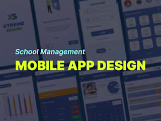 
Mobile Application UI UX Design for School Management System