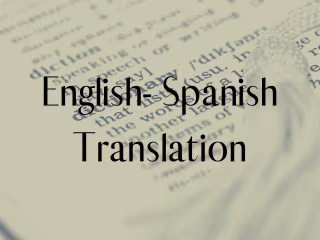 English - Spanish Translation