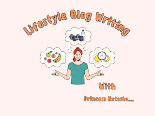Lifestyle Blog Writing