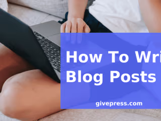 How To Write a Blog Post?