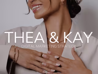 Digital Marketing Strategy | THEA & KAY
