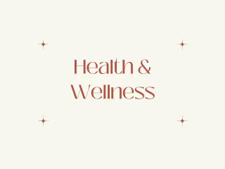 Health & Wellness Writing