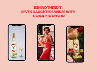 Behind the Edits: Seven Daughters Wine x Taraji P. Hendson
