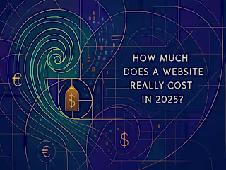 How Much Does a Website Really Cost in 2025? (Full Pricing Guide)