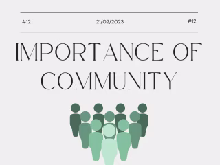 IMPORTANCE OF COMMUNITY