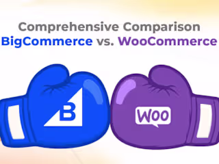 Comprehensive Comparison – BigCommerce vs. WooCommerce