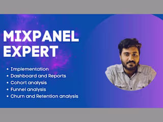 Mixpanel Implementation, Reports and Dashboard Development