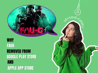 4 Main Reasons for FAUG’s Removal from the Google Play Store & …