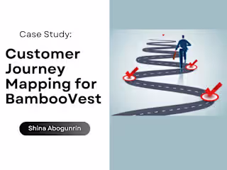 3. Case Study: Customer Journey Mapping for BambooVest