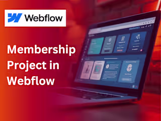 Membership Project in Webflow