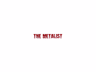 The Metalist
