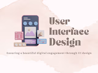 UI Design for Your Mobile App or Website