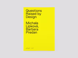 Question Raised by Design