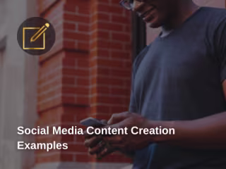Social Media Content Creation Examples