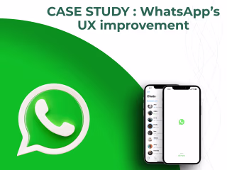WhatsApp's UX improvement