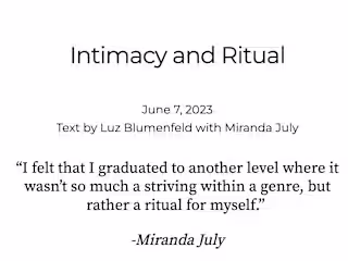 Intimacy and Ritual: An interview with Miranda July