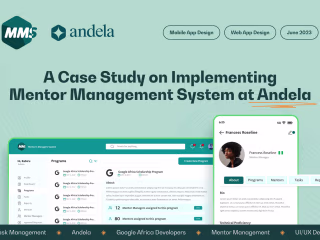 Case Study on the Mentor Management System at Andela on Behance