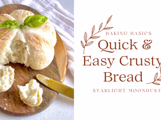 Baking Basics: Quick & Easy Crusty Bread