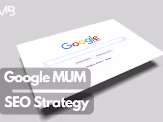 Complete Guide To Google MUM for SEO Strategy [2023]