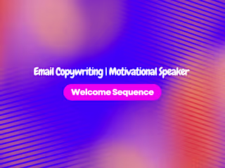 Email Copywriting | Welcome Sequence