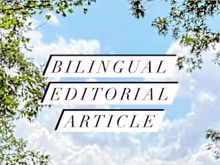 Bilingual Editorial Article