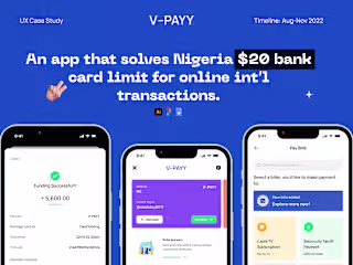 V-PAYY: An app that solves Nigeria $20 bank card limit
