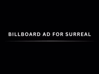 Spec Billboard Advertisements for SURREAL 
