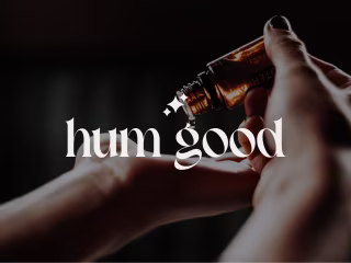 Hum Good 🍃