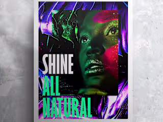 Shine All Natural 2 | Poster | Natural Skincare Products